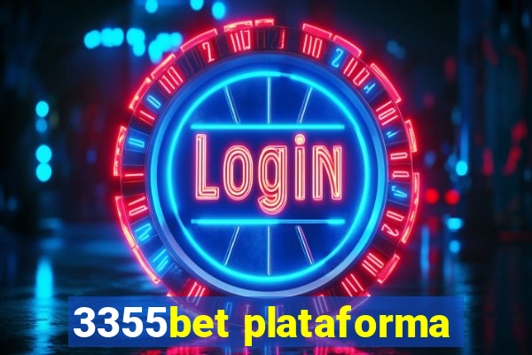 3355bet plataforma